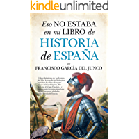 Eso no estaba en mi libro de Historia de España